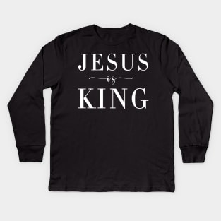 Jesus is King. Kids Long Sleeve T-Shirt